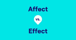 Affect vs. Effect: Key Differences in Scientific Writing